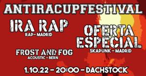 Antiracupfestival - Dachstock Bern - Sa. 1.10 2022 20:00